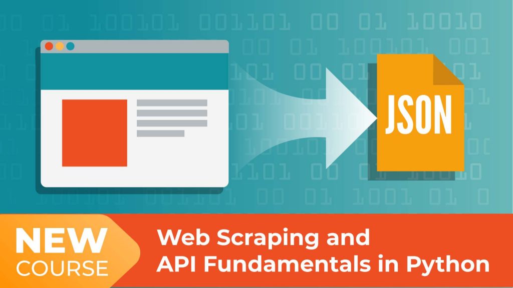 web scraping and api fundamentals course, web scraping, api fundamentals, data extraction, web scraping and api fundamentals course in python